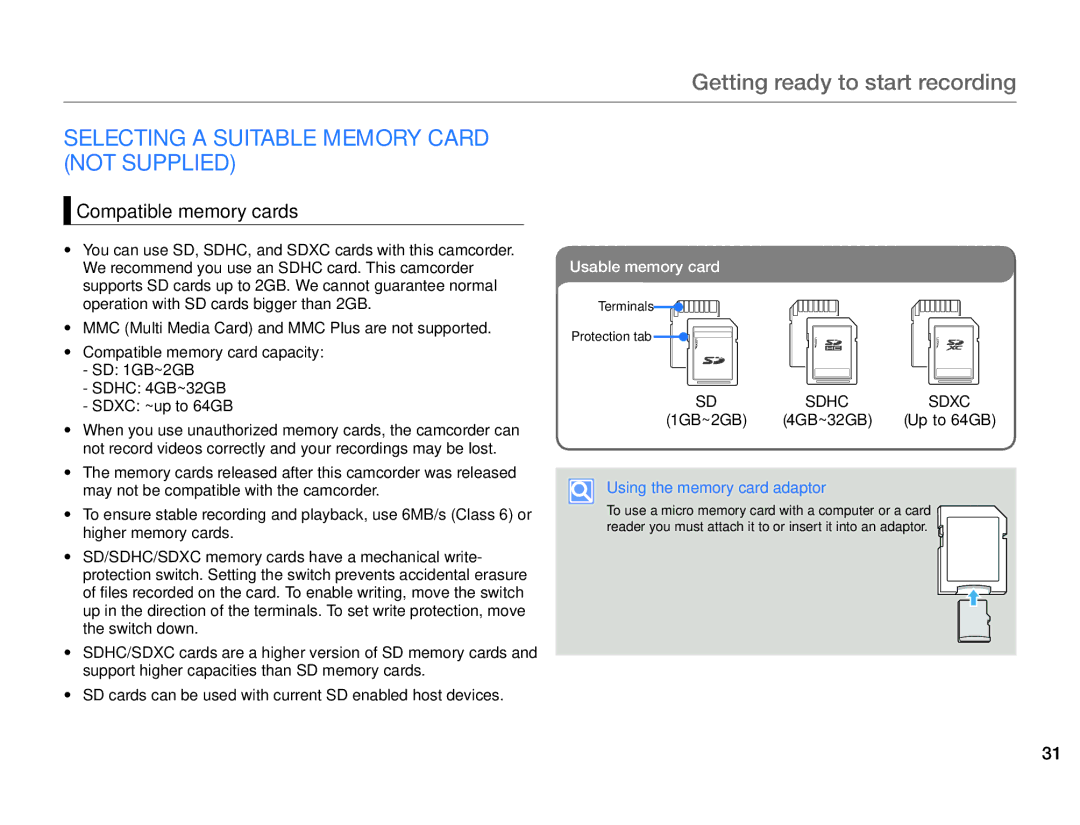 Samsung HMX-F90BN Getting ready to start recording, Selecting a Suitable Memory Card not Supplied, Compatible memory cards 