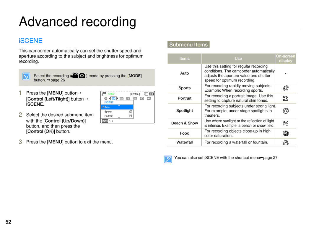 Samsung HMX-F90BN/XAA, HMX-F90WN/XAA Advanced recording, Iscene, Submenu Items, Press the Menu button to exit the menu 