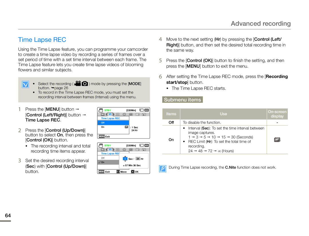 Samsung HMX-F90BP/XEK, HMX-F90BP/EDC, HMX-F900WP/EDC, HMX-F90WP/EDC, HMX-F900BP/EDC, HMX-F90BP/XIL Time Lapse REC starts 