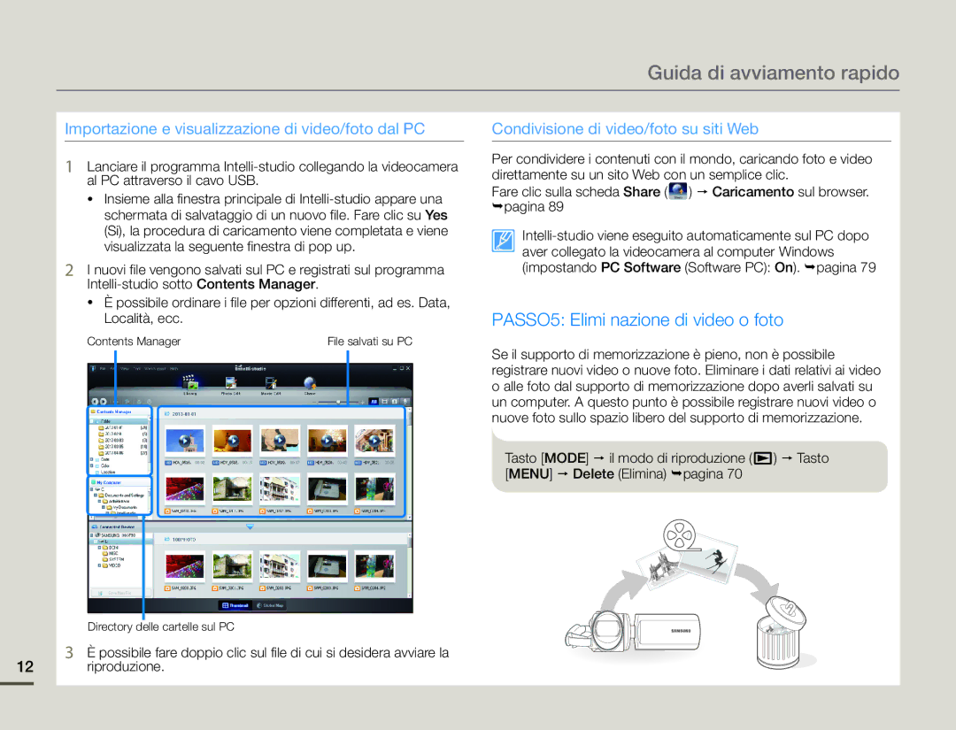 Samsung HMX-F90BP/EDC, HMX-F90WP/EDC manual PASSO5 Elimi nazione di video o foto 