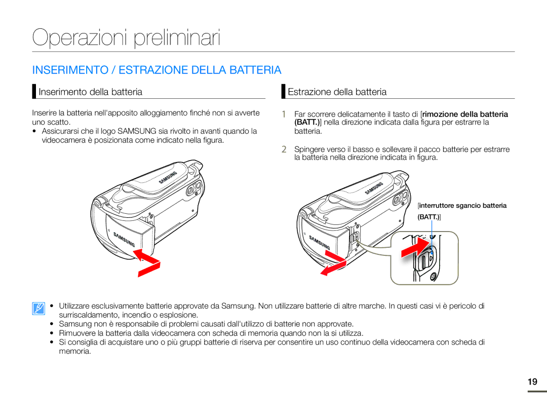 Samsung HMX-F90WP/EDC manual Operazioni preliminari, Inserimento / Estrazione Della Batteria, Inserimento della batteria 