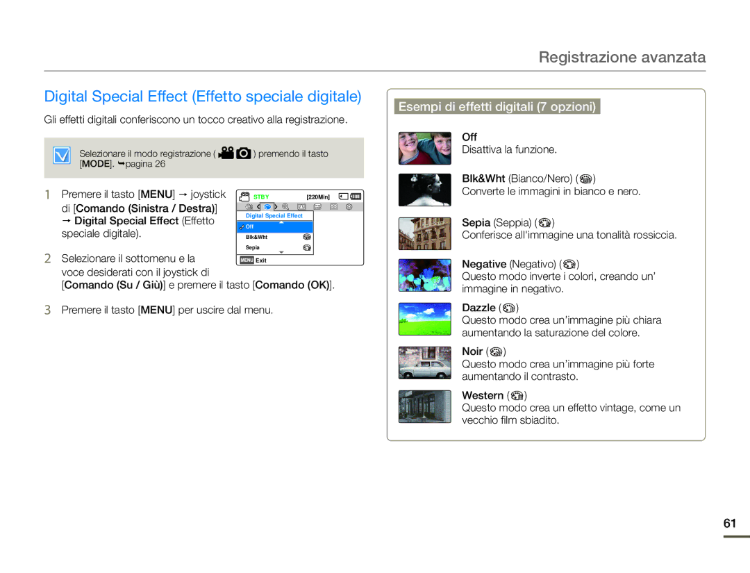 Samsung HMX-F90WP/EDC manual Digital Special Effect Effetto speciale digitale, Esempi di effetti digitali 7 opzioni 