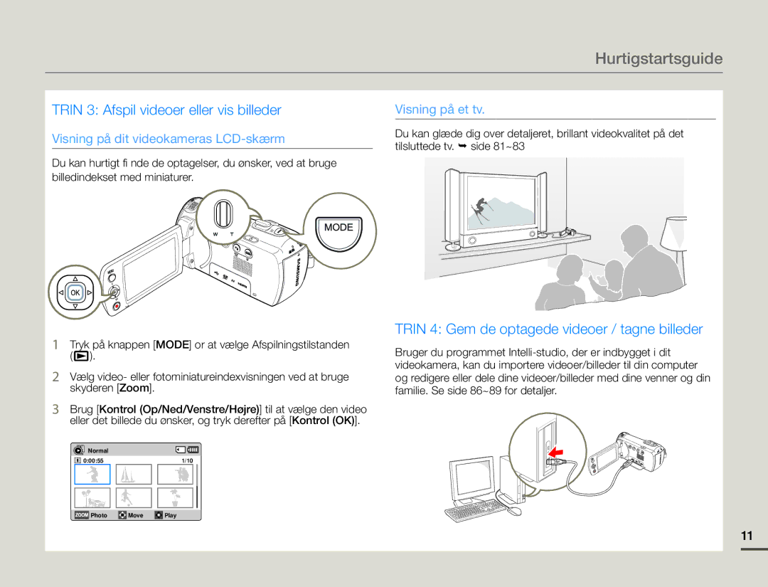 Samsung HMX-F90WP/EDC, HMX-F90BP/EDC manual Hurtigstartsguide, Trin 3 Afspil videoer eller vis billeder 