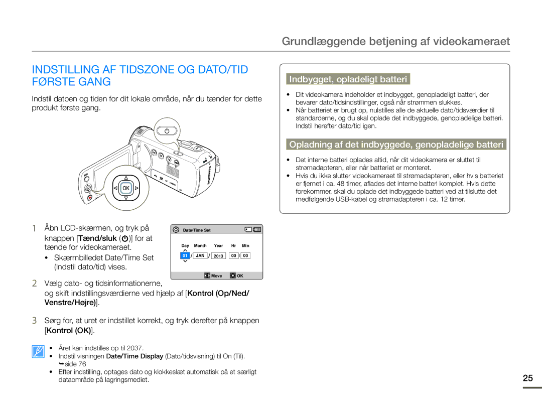 Samsung HMX-F90WP/EDC manual Grundlæggende betjening af videokameraet, Indstilling AF Tidszone OG DATO/TID Første Gang 