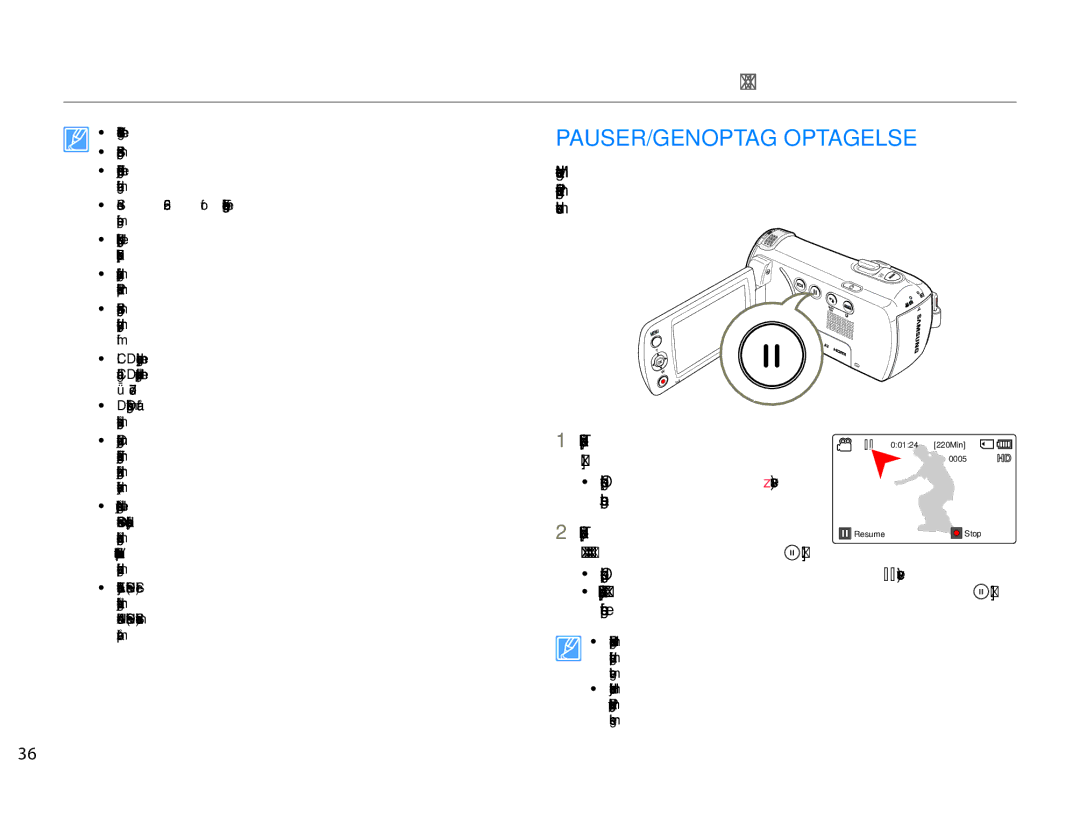 Samsung HMX-F90BP/EDC, HMX-F90WP/EDC manual Grundlæggende optagelse, PAUSER/GENOPTAG Optagelse, Tryk på knappen Start/stop 