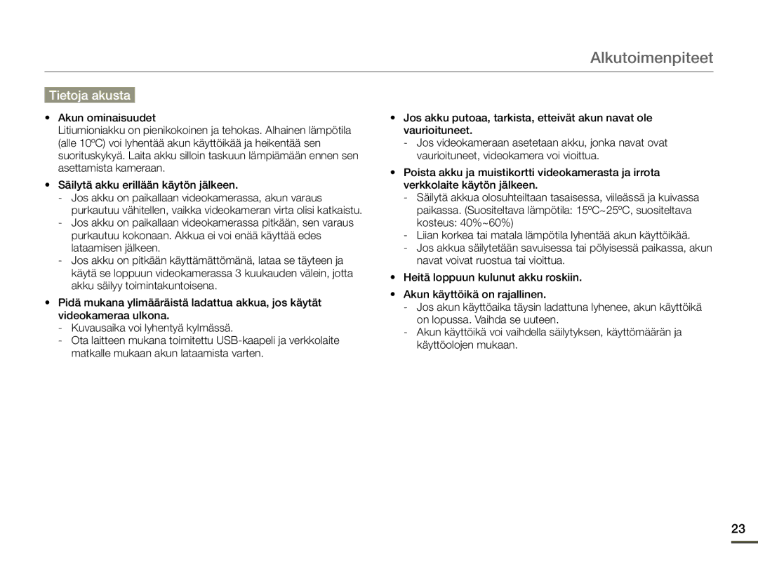 Samsung HMX-F90WP/EDC, HMX-F90BP/EDC manual Tietoja akusta 