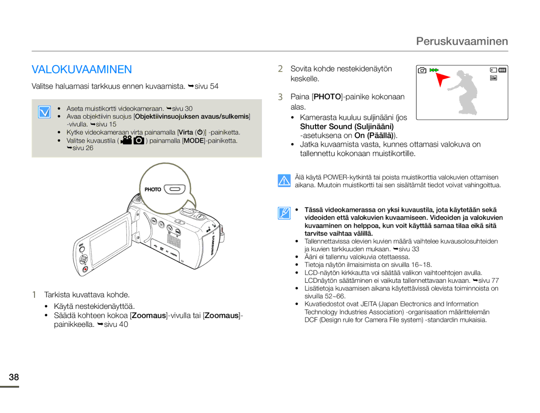 Samsung HMX-F90BP/EDC, HMX-F90WP/EDC manual Valokuvaaminen, Valitse haluamasi tarkkuus ennen kuvaamista. sivu 