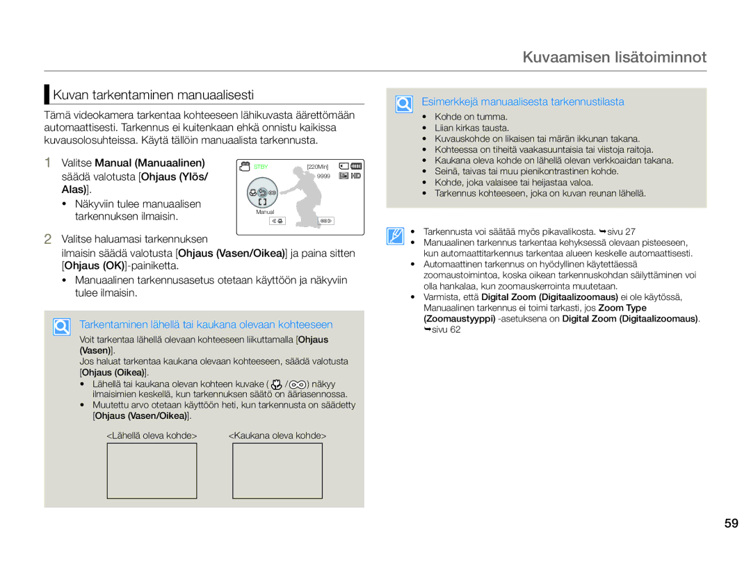 Samsung HMX-F90WP/EDC, HMX-F90BP/EDC manual Kuvan tarkentaminen manuaalisesti, Alas Näkyviin tulee manuaalisen 