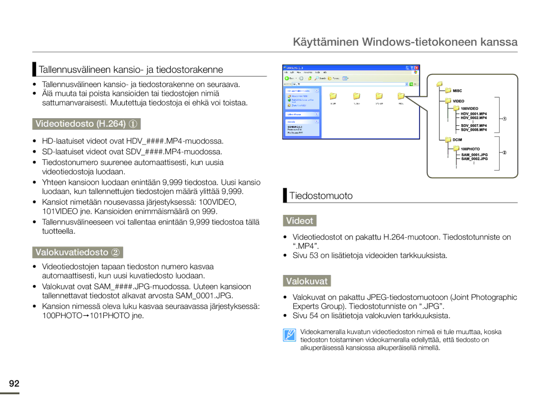 Samsung HMX-F90BP/EDC, HMX-F90WP/EDC manual Videotiedosto H.264 ①, Valokuvatiedosto ② 