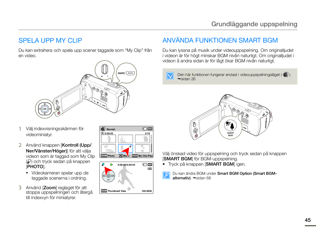 Samsung HMX-F90WP/EDC, HMX-F90BP/EDC manual Spela UPP MY Clip, Använda Funktionen Smart BGM 