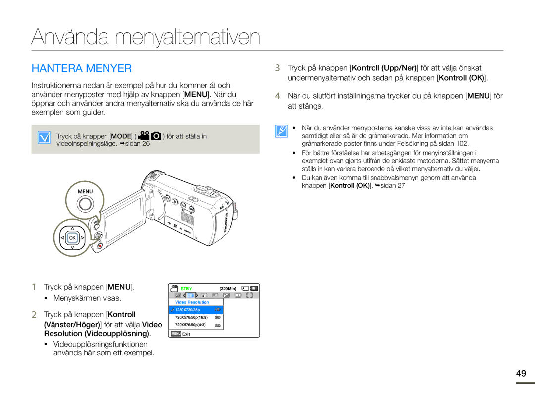 Samsung HMX-F90WP/EDC, HMX-F90BP/EDC manual Använda menyalternativen, Hantera Menyer 