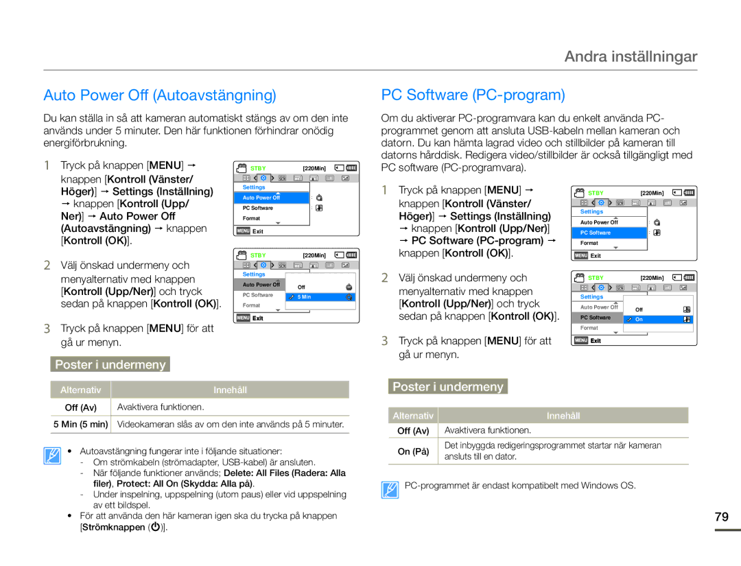 Samsung HMX-F90WP/EDC, HMX-F90BP/EDC Auto Power Off Autoavstängning, PC Software PC-program, Tryck på knappen Menu för att 