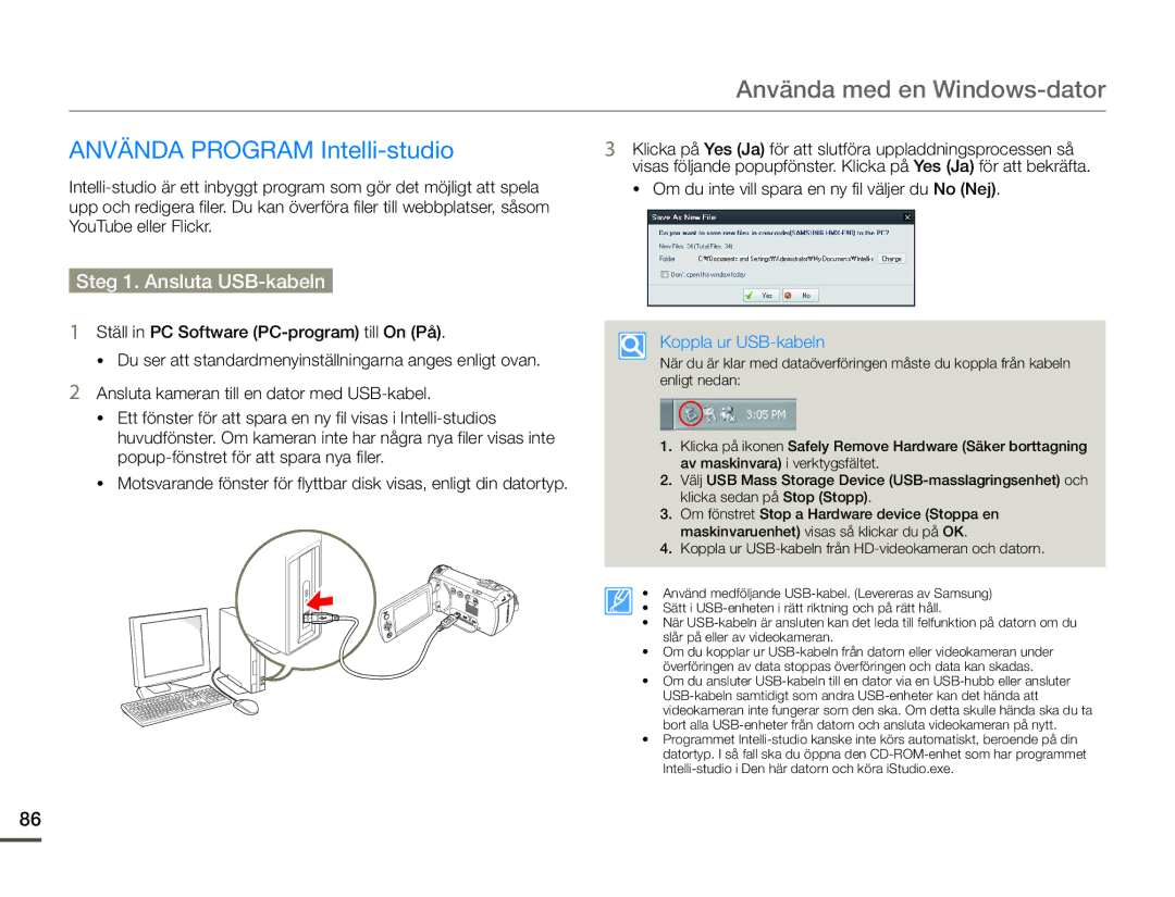 Samsung HMX-F90BP/EDC manual Använda med en Windows-dator, Använda Program Intelli-studio, Steg 1. Ansluta USB-kabeln 