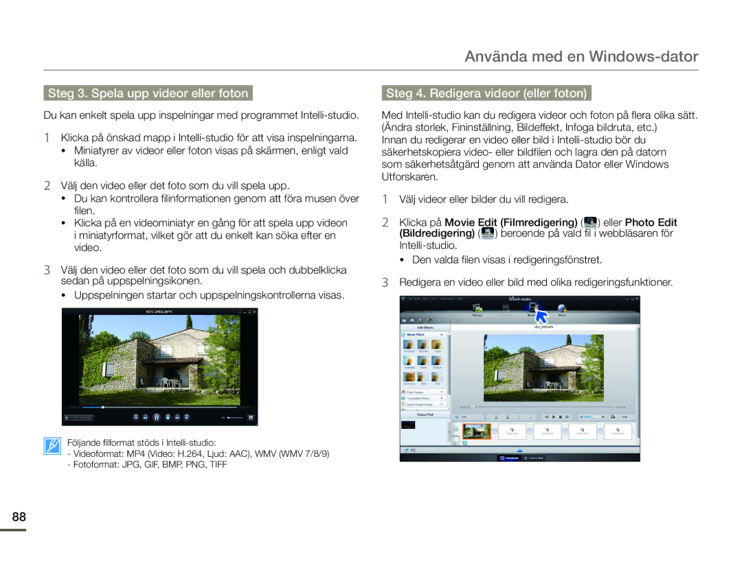 Samsung HMX-F90BP/EDC, HMX-F90WP/EDC manual Steg 3. Spela upp videor eller foton, Steg 4. Redigera videor eller foton 