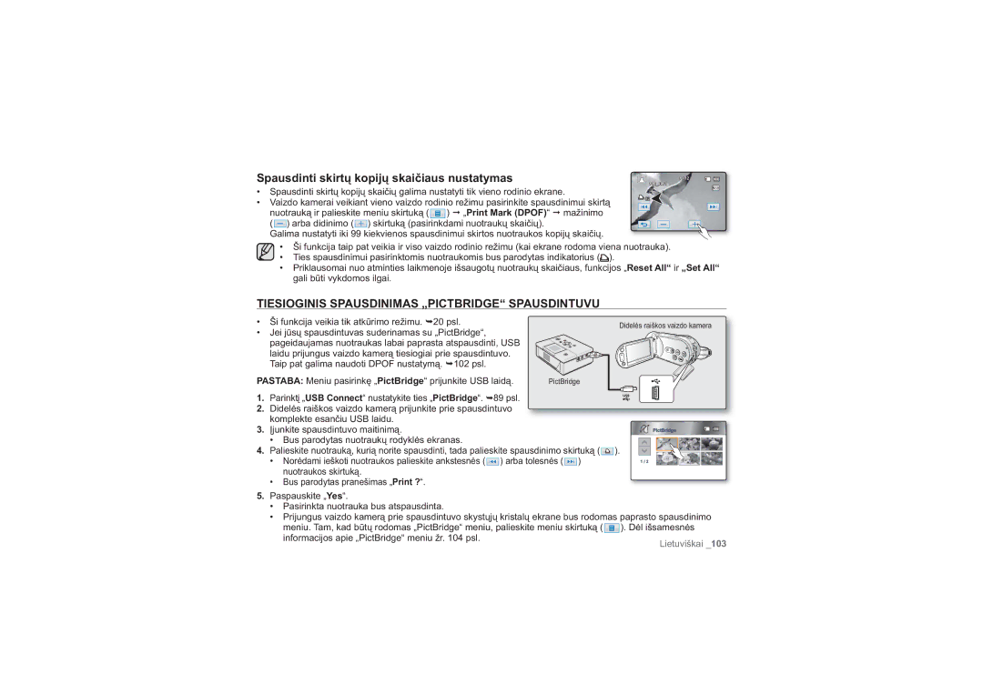 Samsung HMX-H100P/XEB, HMX-H104BP/XEB manual Tiesioginis Spausdinimas „PICTBRIDGE Spausdintuvu 