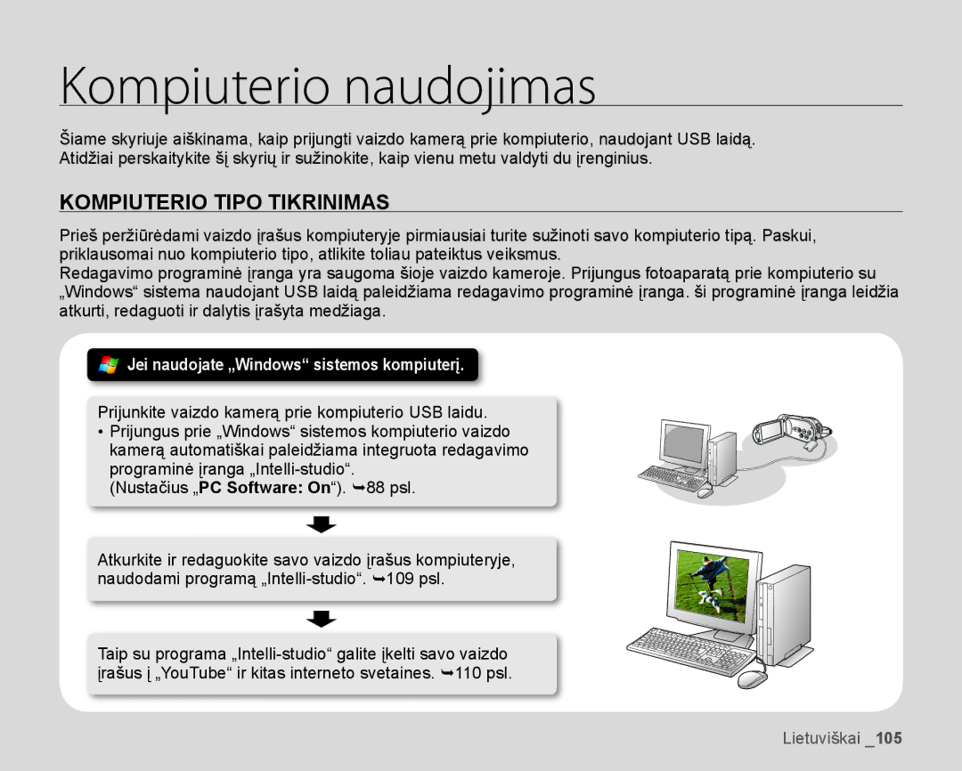 Samsung HMX-H100P/XEB, HMX-H104BP/XEB manual Kompiuterio naudojimas 