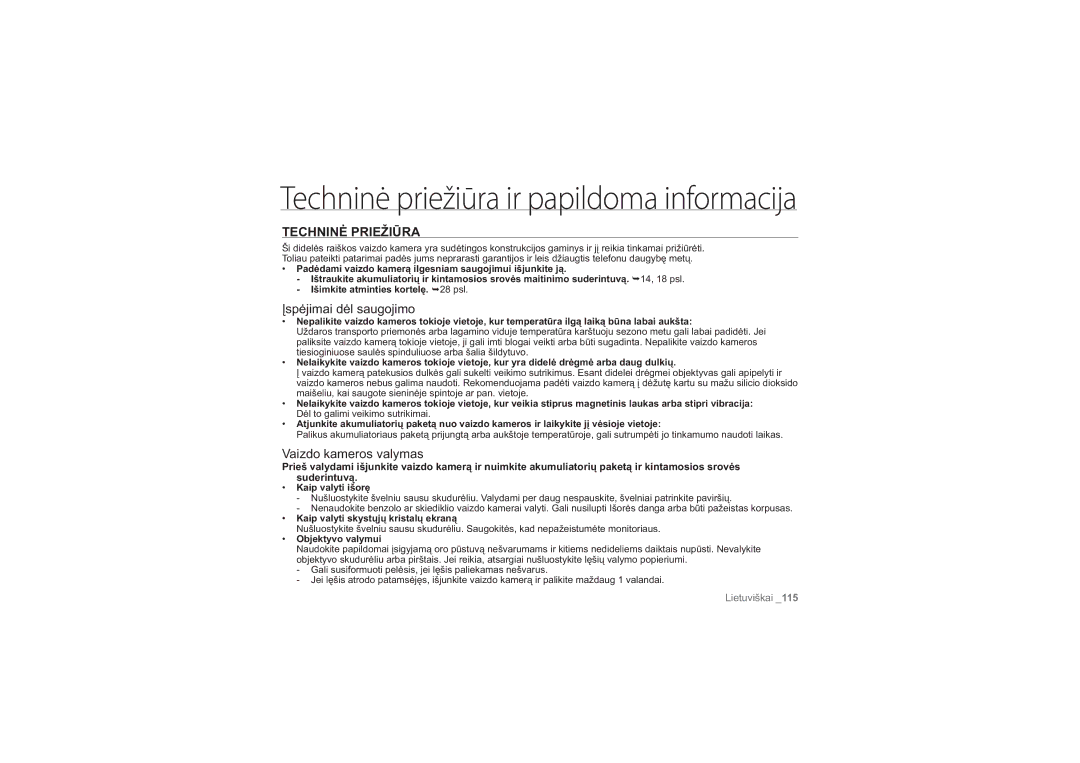 Samsung HMX-H100P/XEB, HMX-H104BP/XEB manual Techninė Priežiūra, Įspėjimai dėl saugojimo, Vaizdo kameros valymas 