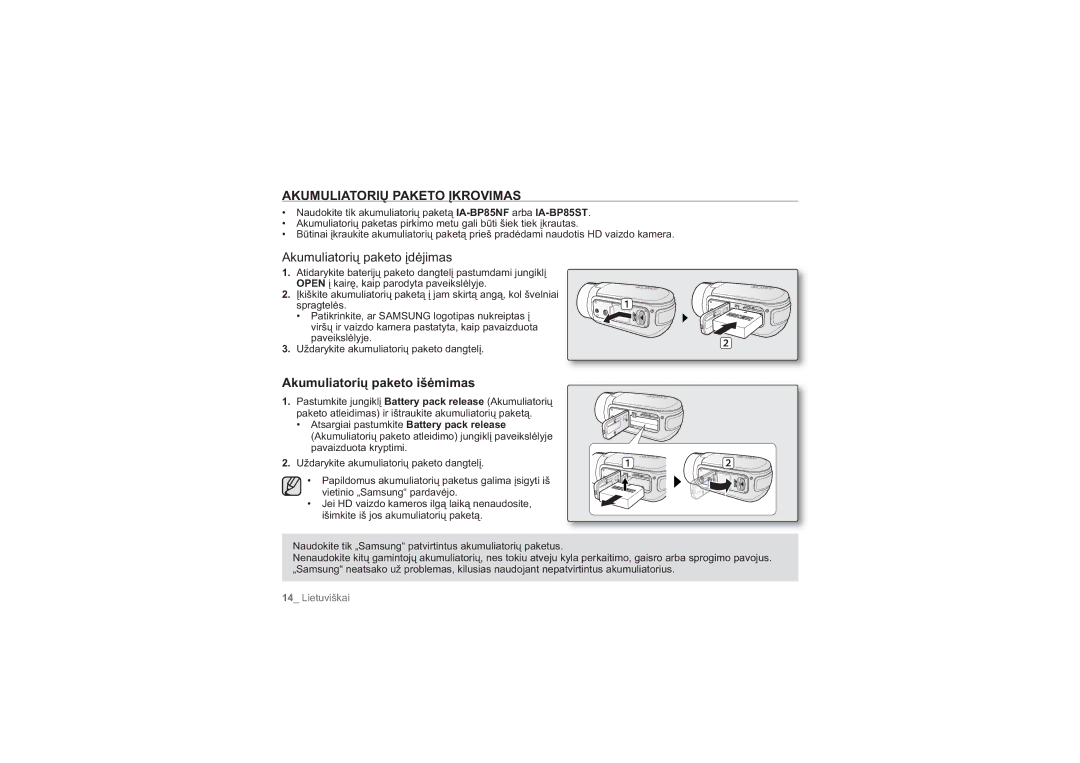 Samsung HMX-H104BP/XEB, HMX-H100P/XEB manual Akumuliatorių Paketo Įkrovimas, Akumuliatorių paketo įdėjimas 