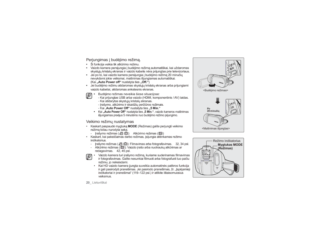 Samsung HMX-H104BP/XEB Perjungimas į budėjimo režimą, Veikimo režimų nustatymas, Kai „Auto Power Off nustatyta ties „5 Min 