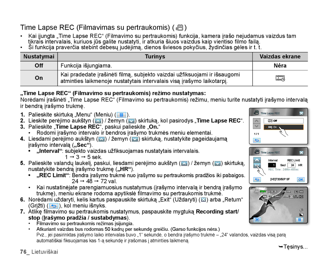 Samsung HMX-H104BP/XEB, HMX-H100P/XEB manual Time Lapse REC Filmavimas su pertraukomis 