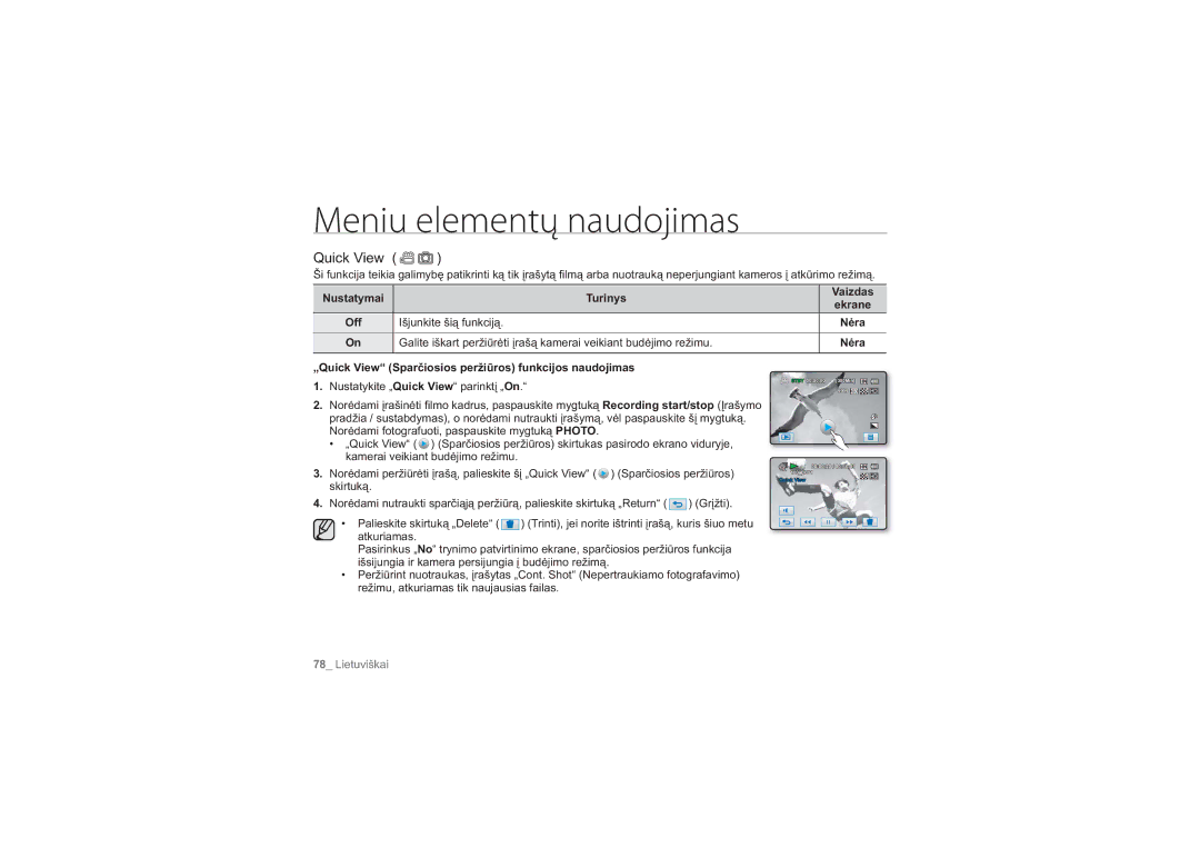 Samsung HMX-H104BP/XEB, HMX-H100P/XEB manual Meniu elementų naudojimas, Quick View 