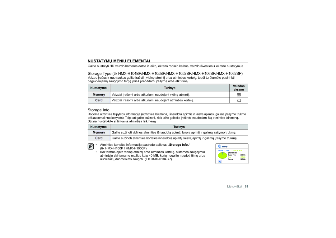 Samsung HMX-H100P/XEB Nustatymų Meniu Elementai, Storage Info, Vaizdai įrašomi arba atkuriami naudojant vidinę atmintį 