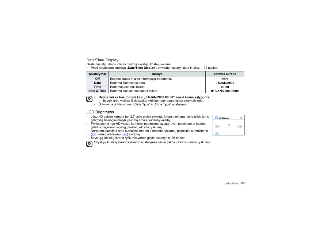 Samsung HMX-H100P/XEB, HMX-H104BP/XEB manual Date/Time Display, LCD Brightness, Esamos datos ir laiko informacija nerodoma 