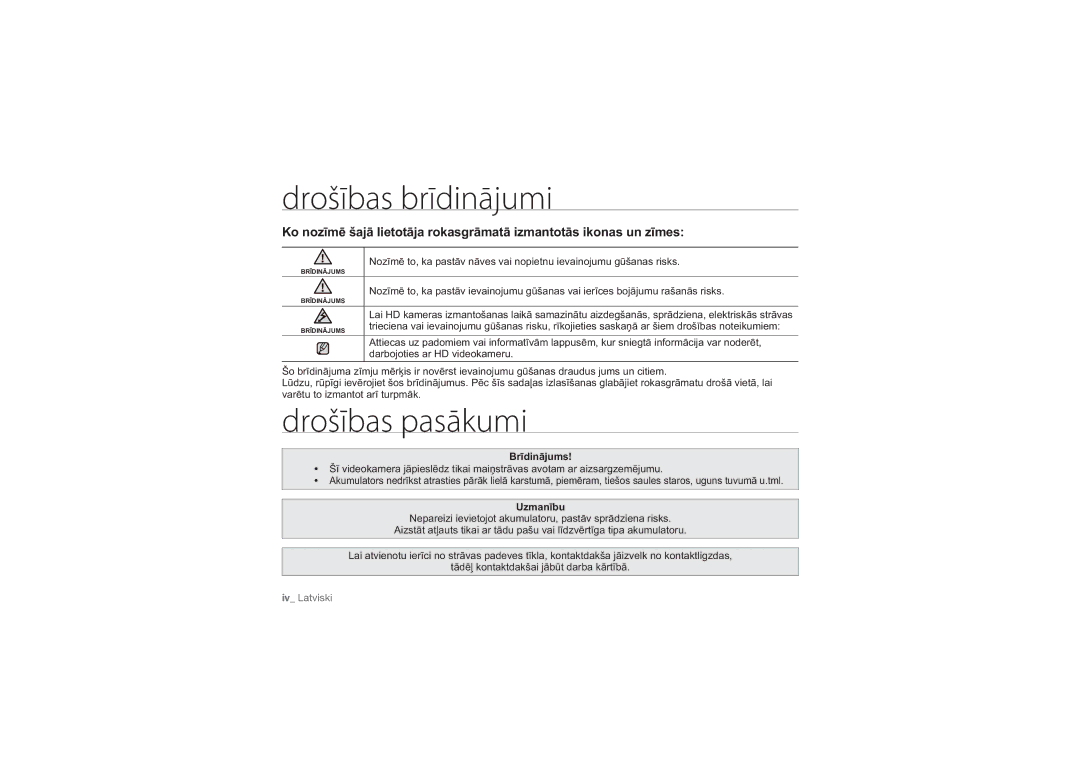 Samsung HMX-H104BP/XEB, HMX-H100P/XEB manual Drošības brīdinājumi, Drošības pasākumi, Brīdinājums, Uzmanību 