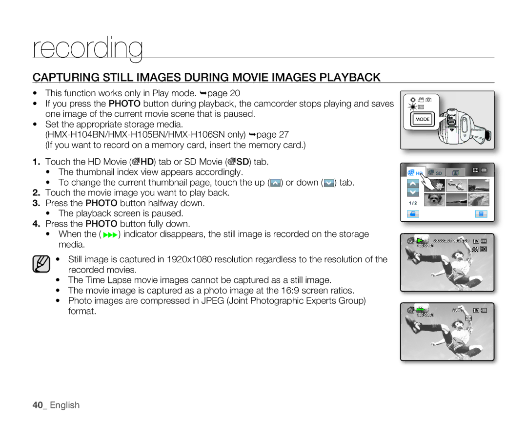 Samsung HMX-H100N, HMX-H105BN, HMX-H106SN, HMX-H104BN user manual Capturing Still Images During Movie Images Playback 