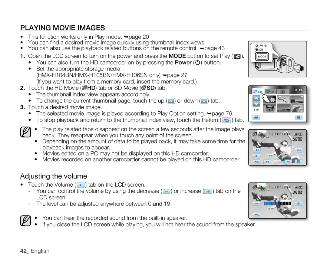 Samsung HMX-H105BN, HMX-H106SN Playing Movie Images, Adjusting the volume, Touch the Volume tab on the LCD screen 