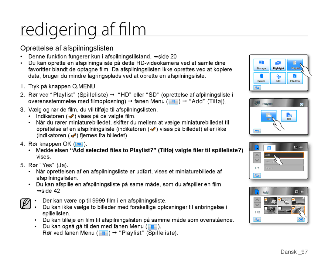 Samsung HMX-H100P/EDC, HMX-H105BP/EDC manual Oprettelse af afspilningslisten, Rør ved fanen Menu  Playlist Spilleliste 