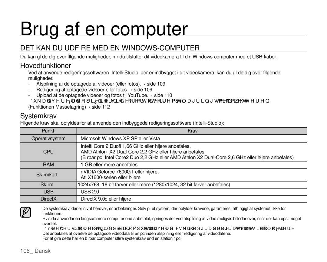 Samsung HMX-H106SP/EDC, HMX-H105BP/EDC, HMX-H100P/EDC manual DET KAN DU Udføre MED EN WINDOWS-COMPUTER, Hovedfunktioner 