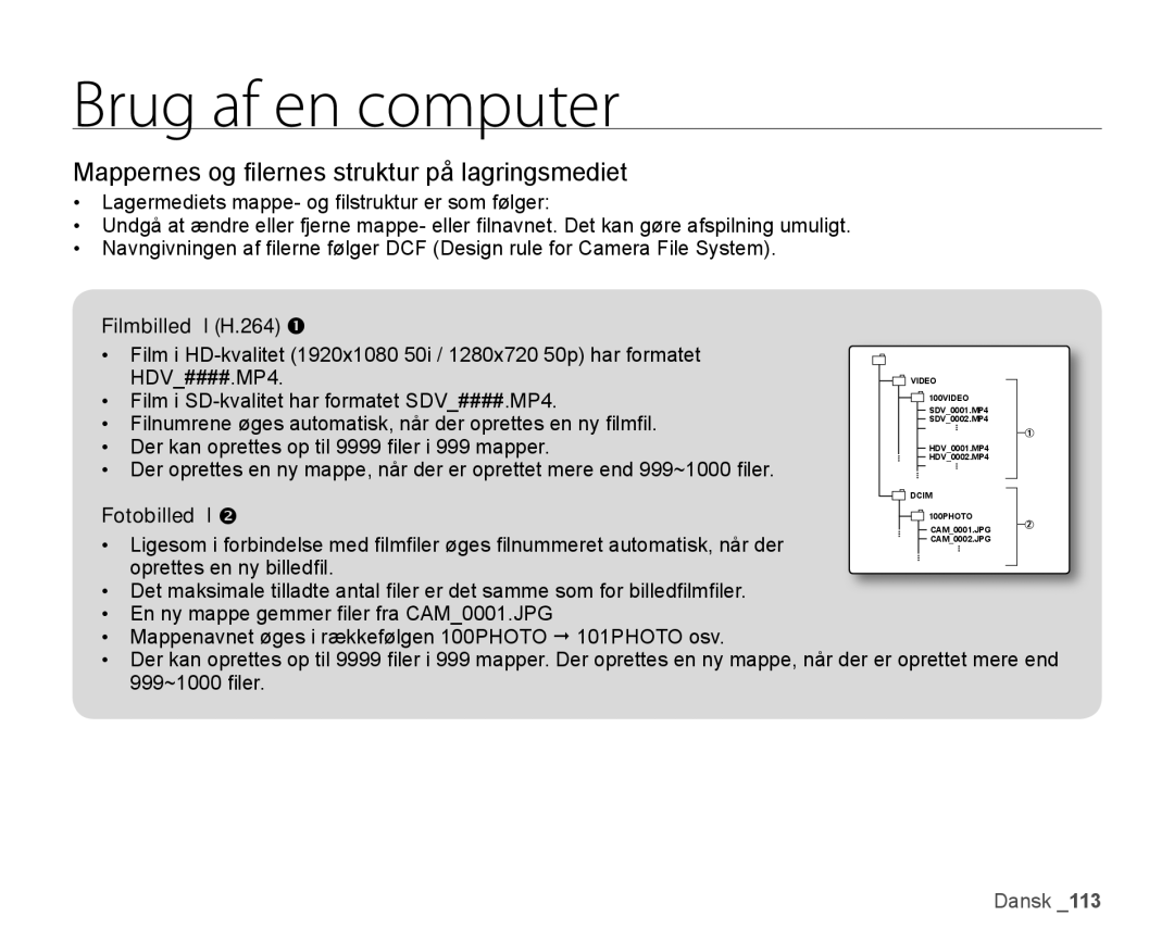 Samsung HMX-H104BP/EDC, HMX-H105BP/EDC, HMX-H100P/EDC Brug af en computer, Mappernes og ﬁ lernes struktur på lagringsmediet 