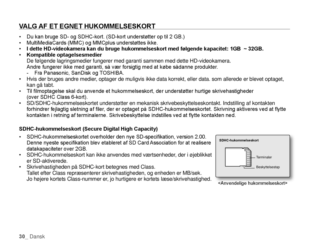 Samsung HMX-H105BP/EDC, HMX-H106SP/EDC Valg AF ET Egnet Hukommelseskort, SDHC-hukommelseskort Secure Digital High Capacity 