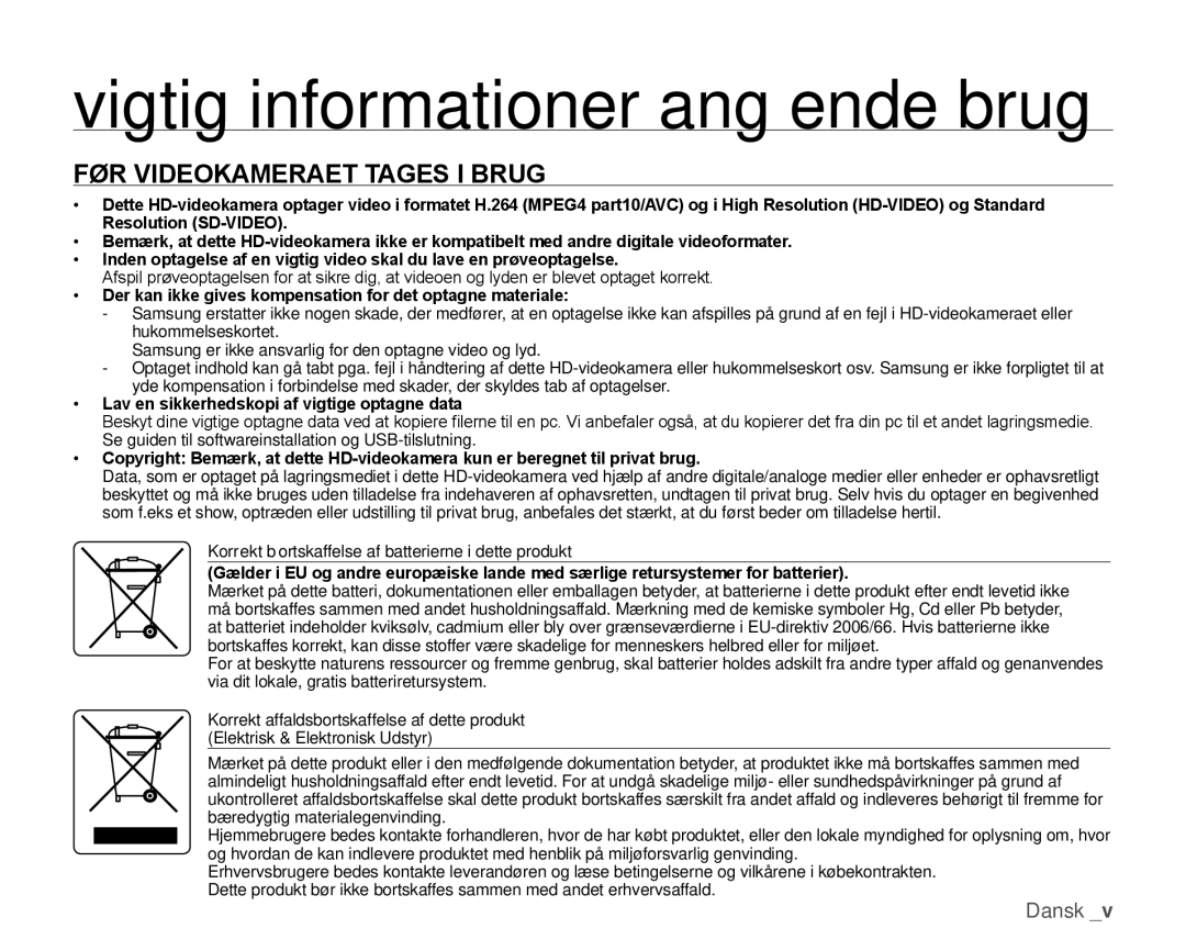 Samsung HMX-H105BP/EDC, HMX-H106SP/EDC, HMX-H100P/EDC Vigtig informationer angående brug, FØR Videokameraet Tages I Brug 