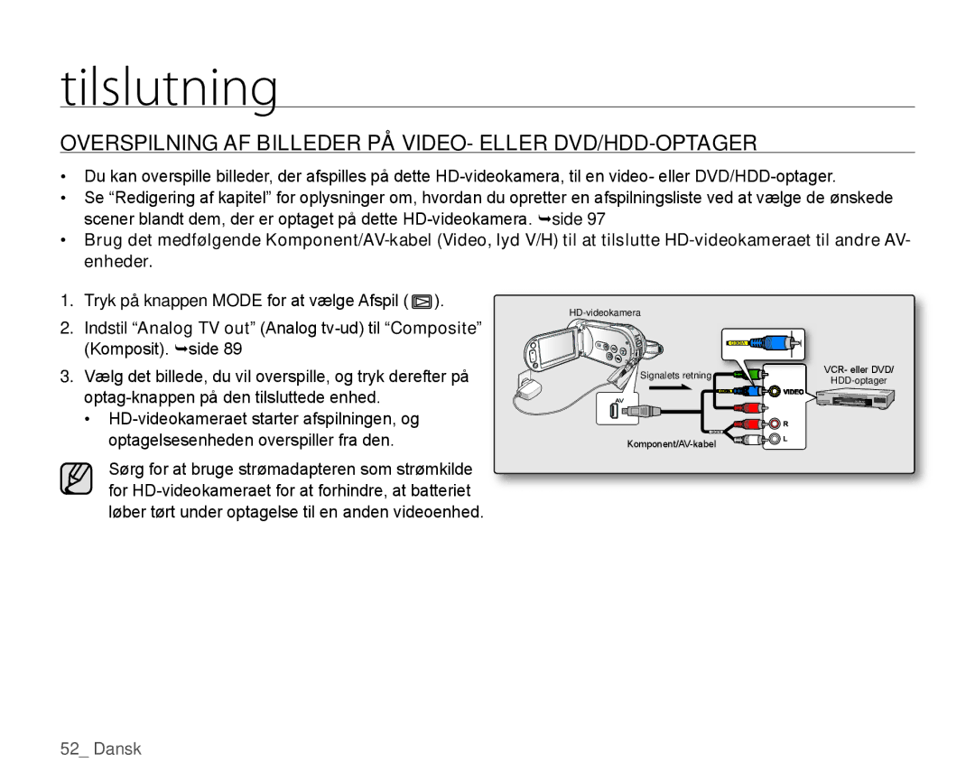 Samsung HMX-H100P/EDC, HMX-H105BP/EDC, HMX-H106SP/EDC manual Overspilning AF Billeder PÅ VIDEO- Eller DVD/HDD-OPTAGER 