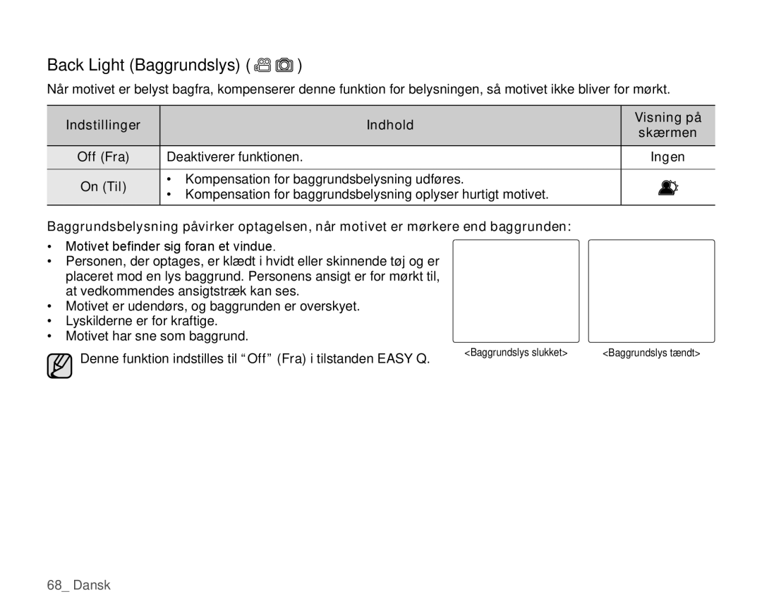 Samsung HMX-H104BP/EDC, HMX-H105BP/EDC, HMX-H106SP/EDC, HMX-H100P/EDC, HMX-H1000P/EDC manual Back Light Baggrundslys, On Til 