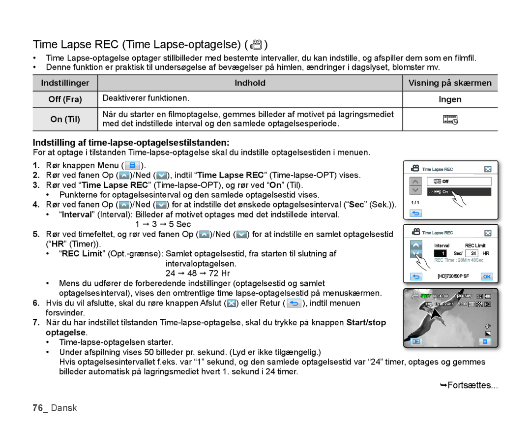 Samsung HMX-H106SP/EDC Time Lapse REC Time Lapse-optagelse, Indstilling af time-lapse-optagelsestilstanden, Optagelse 