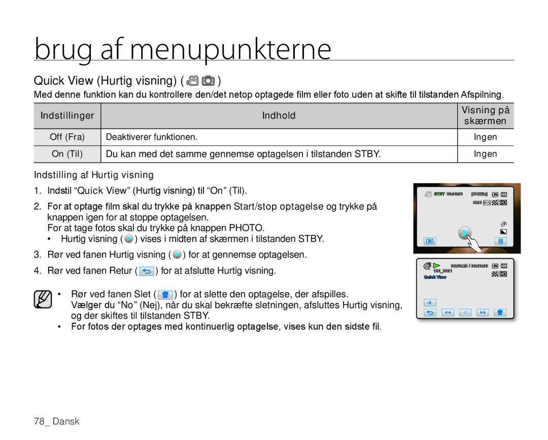 Samsung HMX-H104BP/EDC, HMX-H105BP/EDC, HMX-H106SP/EDC manual Quick View Hurtig visning, Indstilling af Hurtig visning 