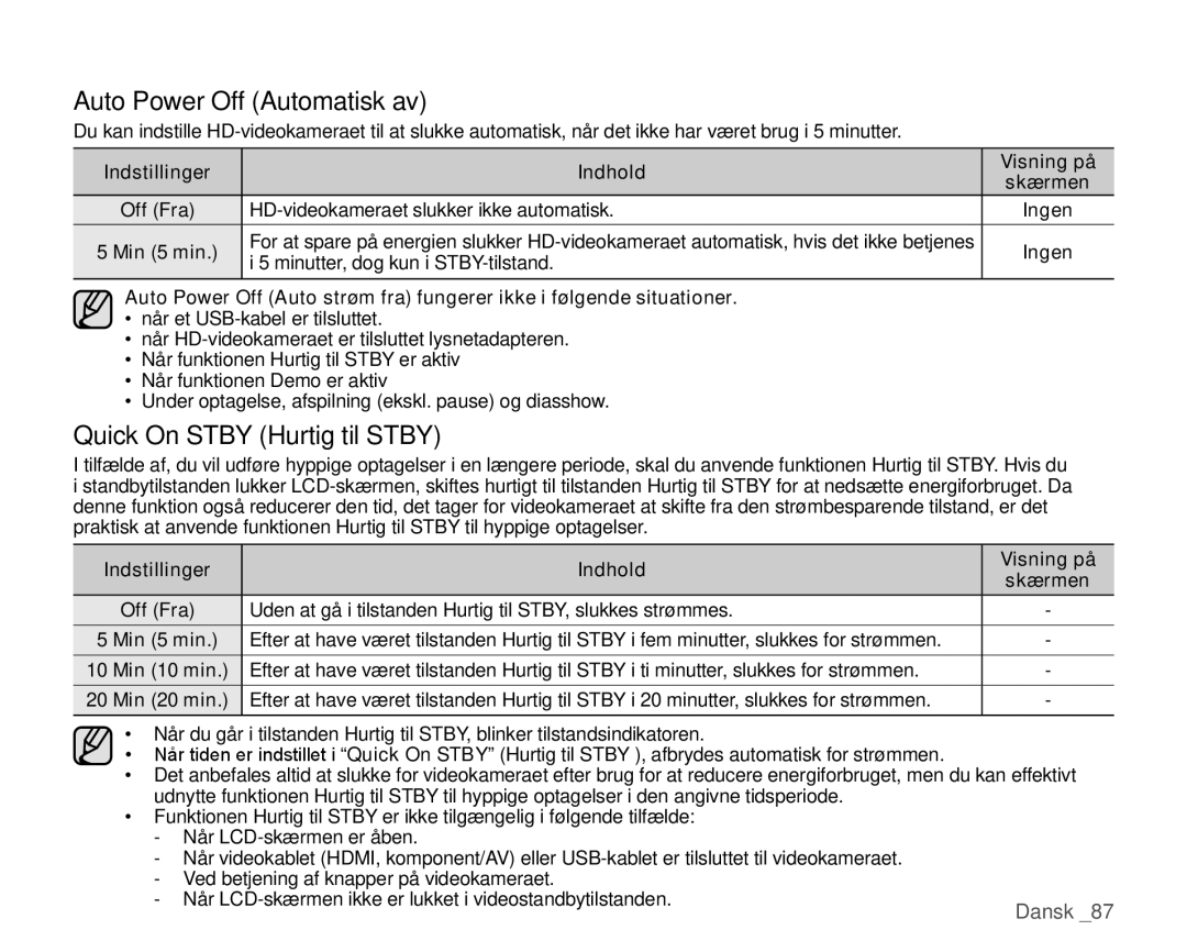 Samsung HMX-H100P/EDC manual Auto Power Off Automatisk av, Quick On Stby Hurtig til Stby, Minutter, dog kun i STBY-tilstand 