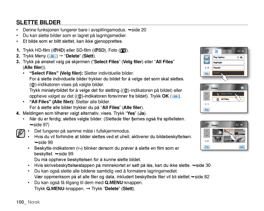 Samsung HMX-H105BP/EDC, HMX-H106SP/EDC manual Slette Bilder,  Delete Slett, All Files Alle filer Sletter alle bilder 