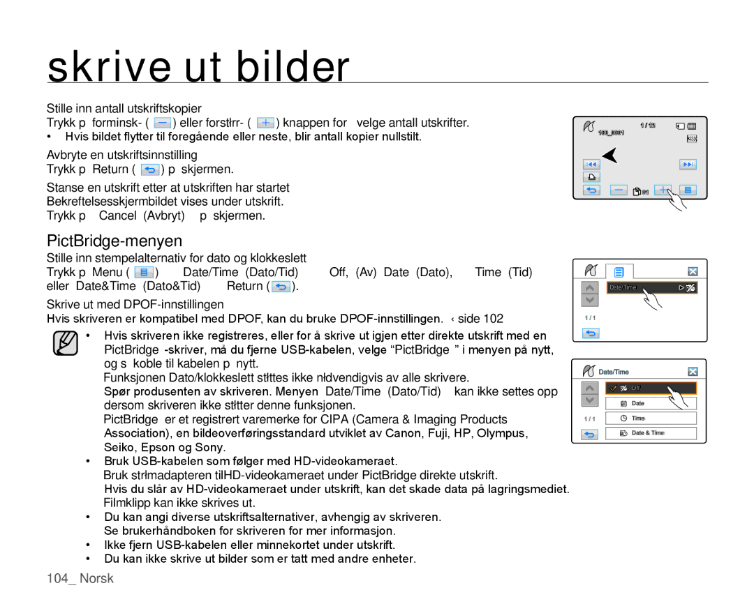 Samsung HMX-H1000P/EDC manual PictBridge-menyen, Stille inn antall utskriftskopier, Avbryte en utskriftsinnstilling 