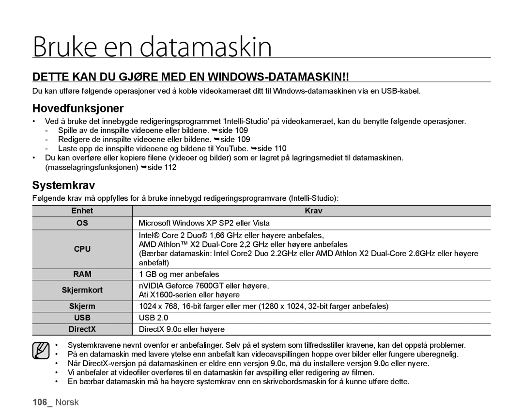 Samsung HMX-H106SP/EDC, HMX-H105BP/EDC manual Dette KAN DU Gjøre MED EN WINDOWS-DATAMASKIN, Hovedfunksjoner, Systemkrav 