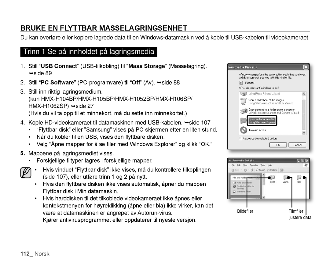 Samsung HMX-H100P/EDC, HMX-H105BP/EDC manual BRuKE En Flyttbar MASSELAGRInGSEnHET, Trinn 1 Se på innholdet på lagringsmedia 