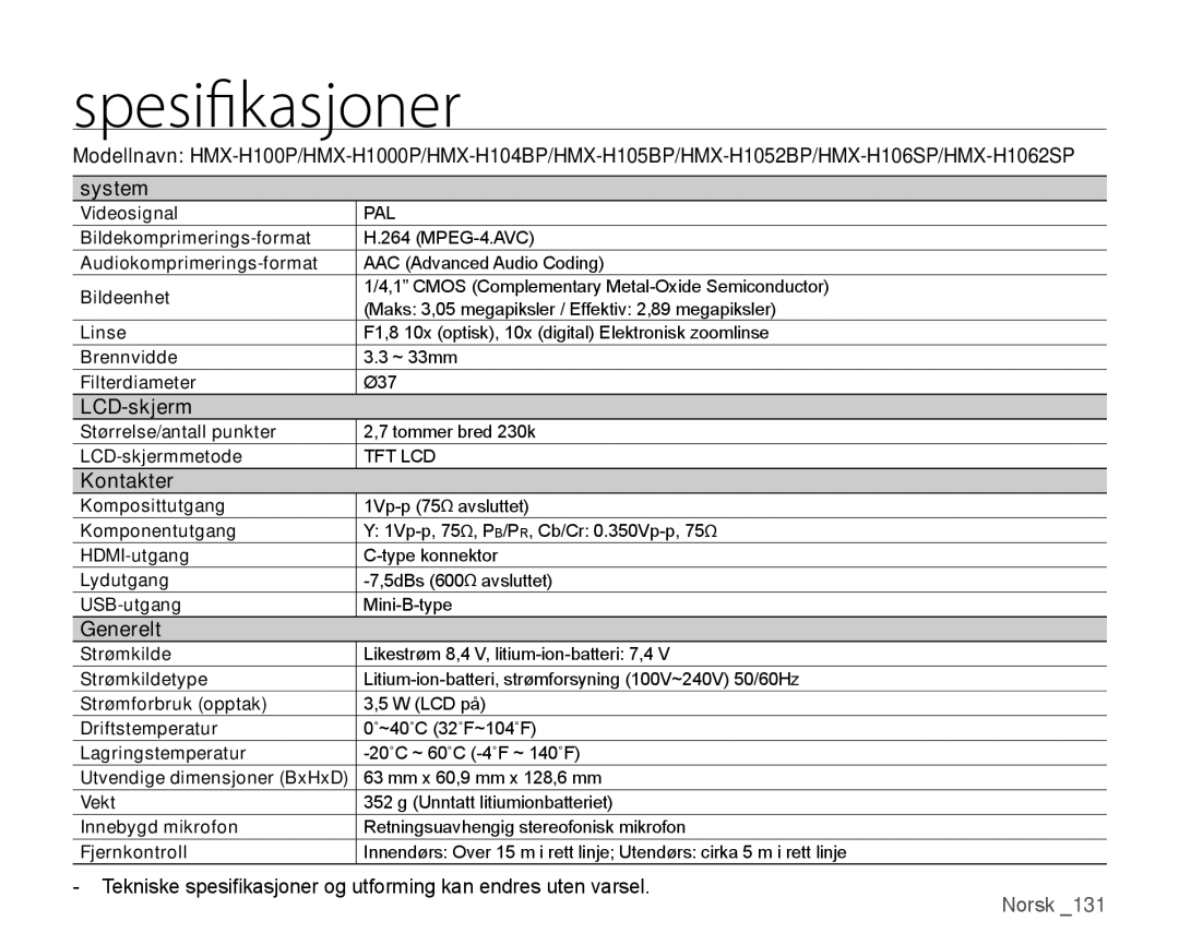 Samsung HMX-H106SP/EDC, HMX-H105BP/EDC, HMX-H100P/EDC, HMX-H104BP/EDC manual Spesifikasjoner, LCD-skjerm, Kontakter, Generelt 