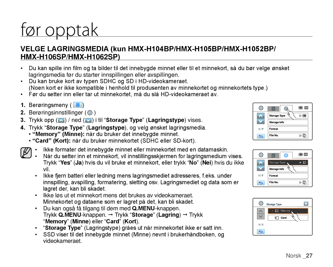 Samsung HMX-H100P/EDC manual Før opptak, Velge LAGRInGSMEDIA kun HMX-H104BP/HMX-H105BP/HMX-H1052BP, HMX-H06SP/HMX-H062SP 