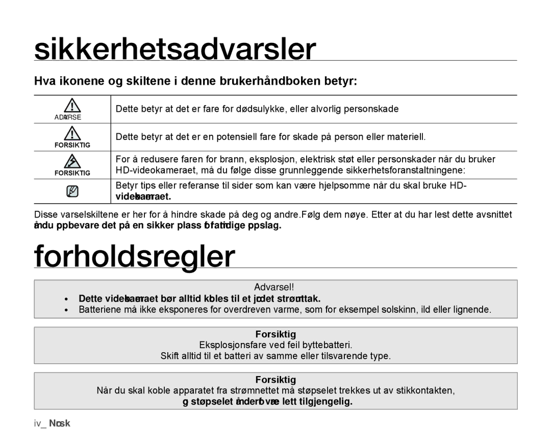 Samsung HMX-H1000P/EDC manual Sikkerhetsadvarsler, Forholdsregler, Hva ikonene og skiltene i denne brukerhåndboken betyr 