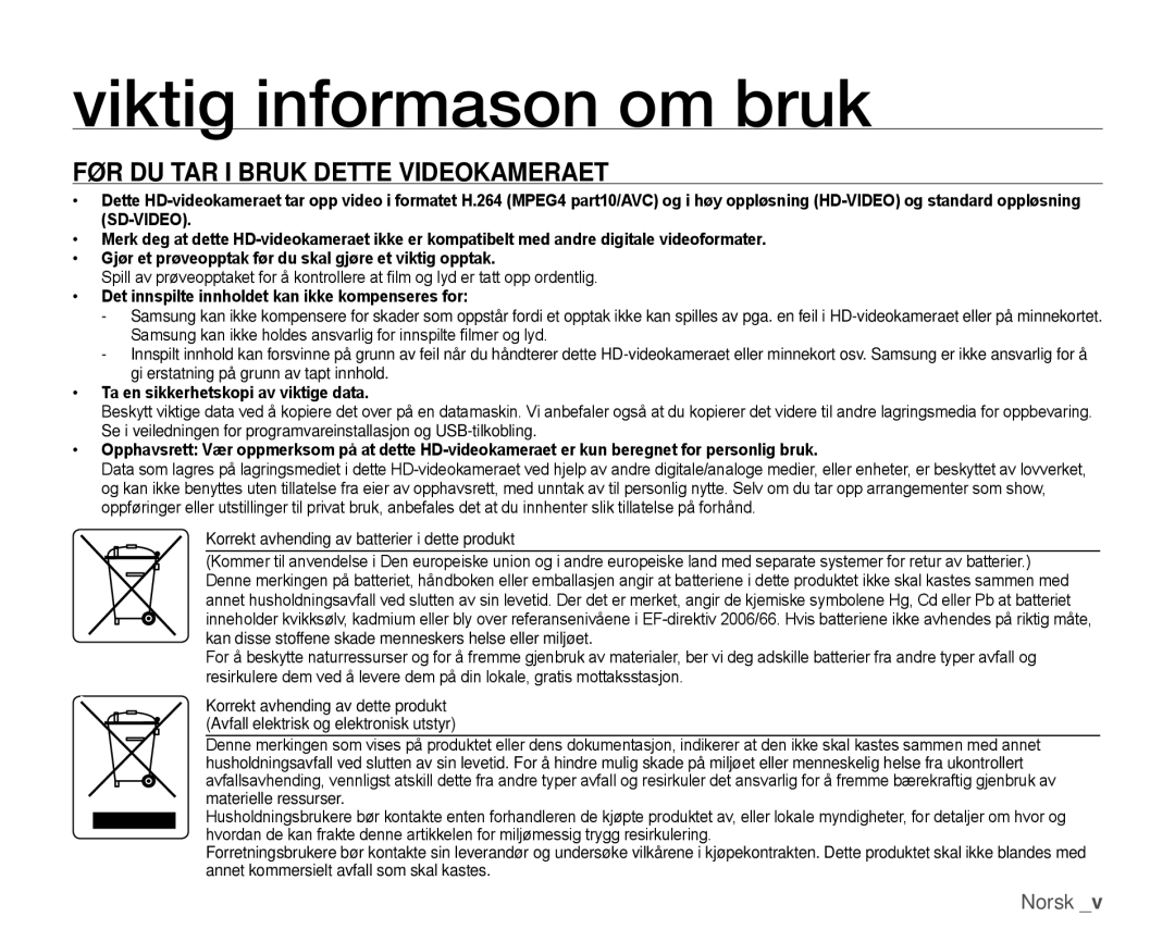 Samsung HMX-H105BP/EDC, HMX-H106SP/EDC, HMX-H100P/EDC Viktig informasjon om bruk, FØR DU TAR I Bruk Dette Videokameraet 