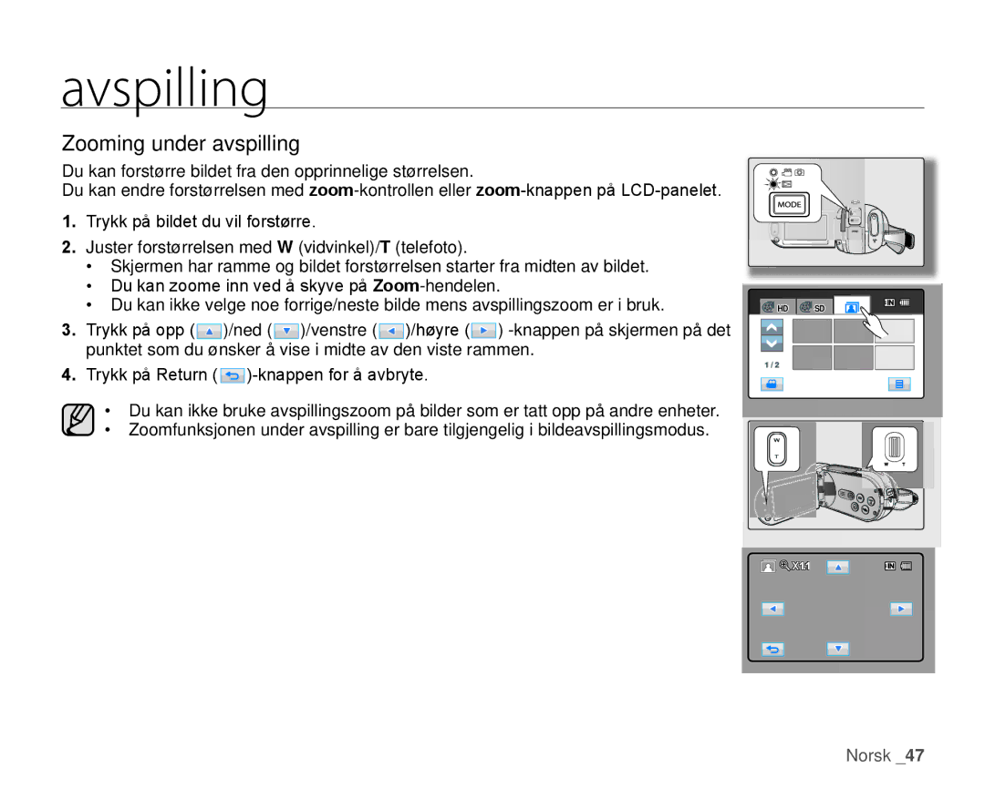 Samsung HMX-H100P/EDC, HMX-H105BP/EDC, HMX-H106SP/EDC, HMX-H104BP/EDC, HMX-H1000P/EDC manual Zooming under avspilling 