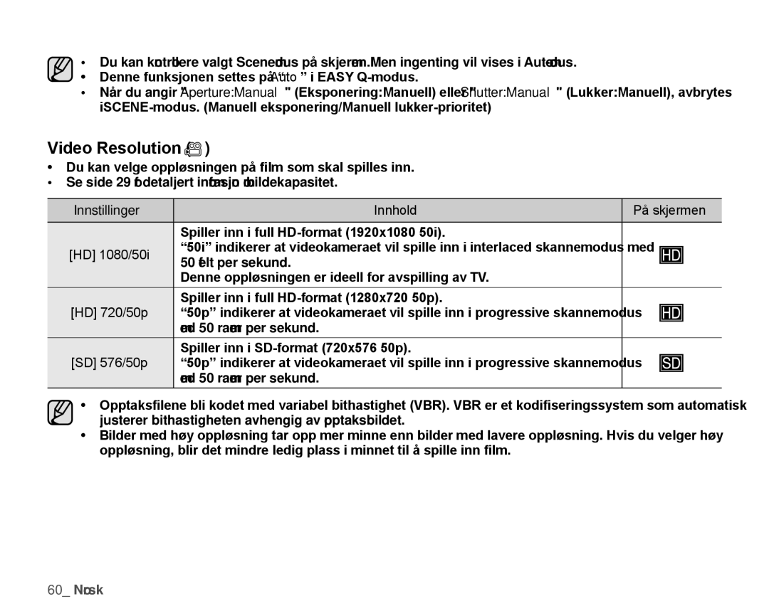 Samsung HMX-H105BP/EDC manual Video Resolution, Innstillinger Innhold På skjermen, HD 1080/50i, HD 720/50p, SD 576/50p 